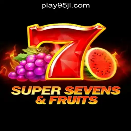 Exploring the Thrills of 7SuperSevensFruits at 95JL Online Casino Philippines