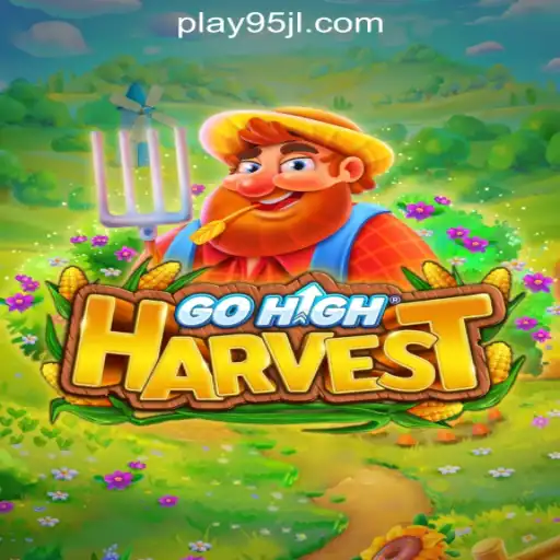 Discover GoHighHarvest and the Revolution of 95JL Online Casino Philippines
