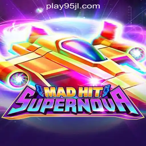 Dive into the Exciting World of MadHitSupernova at 95JL Online Casino Philippines