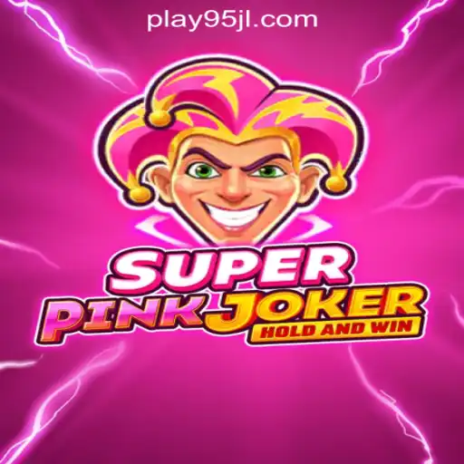 Dive into the Thrilling World of SuperPinkJoker at 95JL Online Casino Philippines